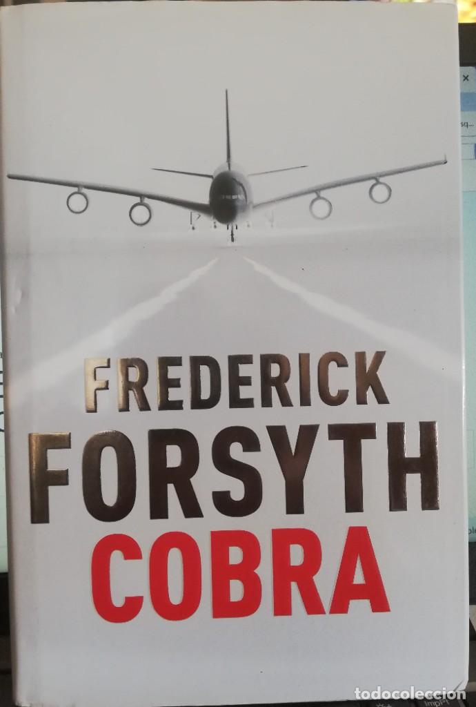 Libros de segunda mano: COBRA, FREDERICK FORSYTH. - Foto 1