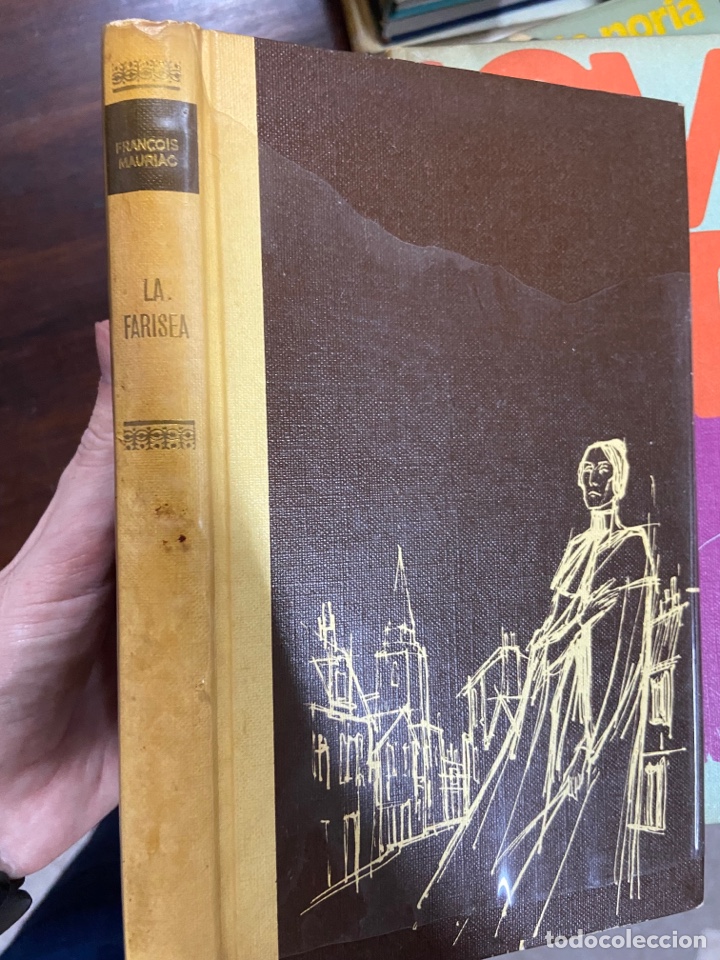Libros de segunda mano: 105b Fran&ccedil;ois Mauriac - la farisea - Foto 1