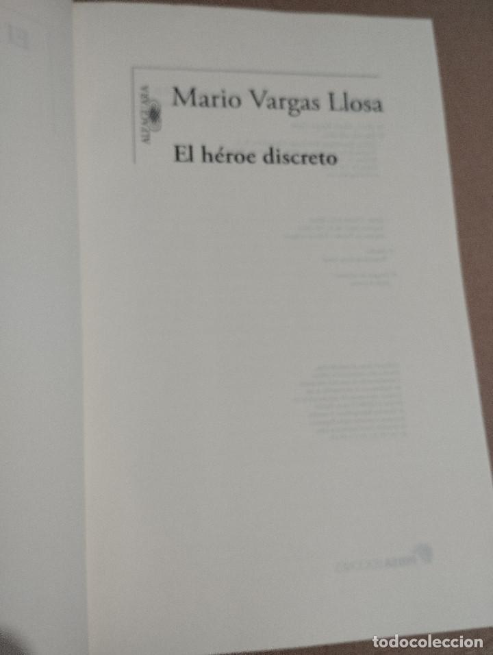 Libros de segunda mano: EL H&Eacute;ROE DISCRETO (MARIO VARGAS LLOSA) - Foto 2