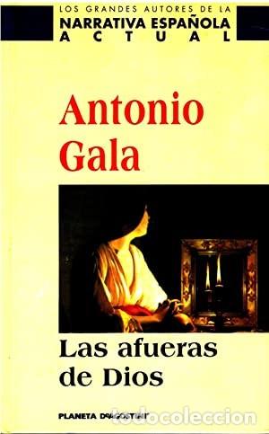 Libros de segunda mano: Las afueras de Dios. Antonio Gala - Foto 1