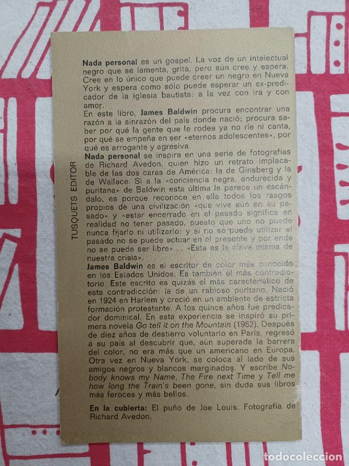 Libros de segunda mano: BALDWIN, JAMES. NADA PERSONAL - Foto 2