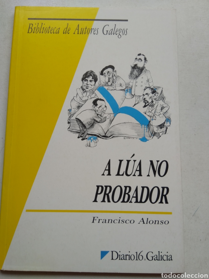Libros de segunda mano: A LUA NO PROBADOR/FRANCISCO ALONSO - Foto 1