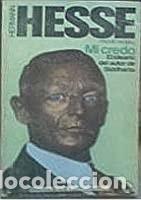 Libros de segunda mano: Mi credo. Hermann Hesse - Foto 1