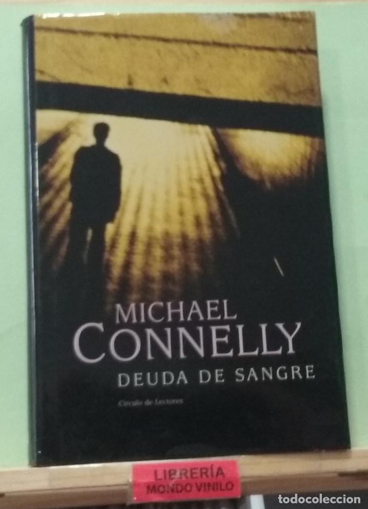 Libros de segunda mano: Deuda de sangre. Michael Connely - Foto 1
