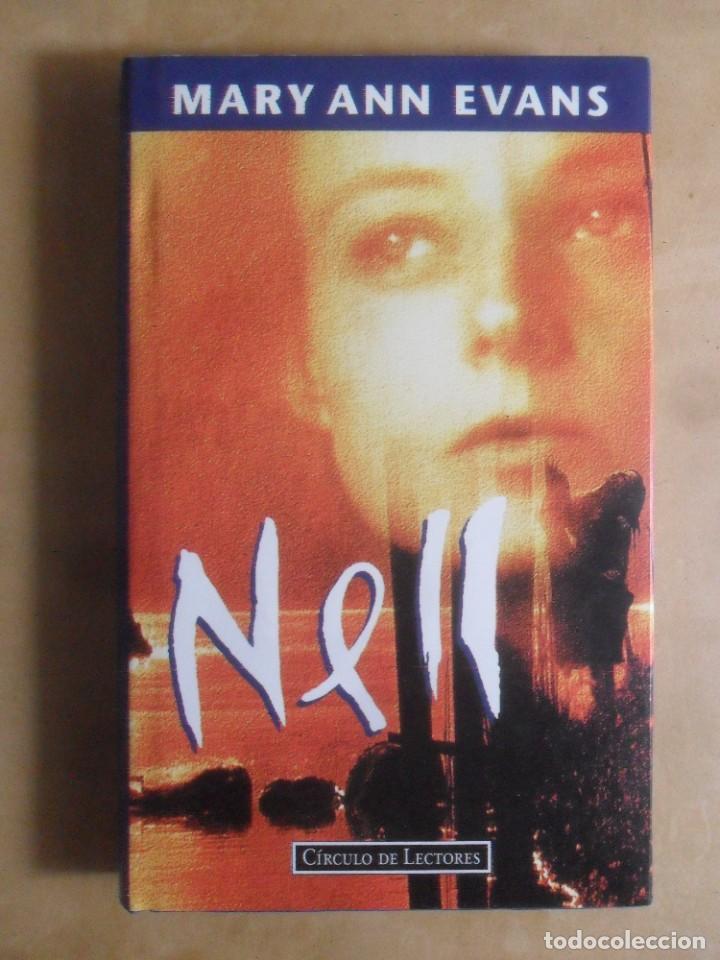Libros de segunda mano: NELL - MARY ANN EVANS - CIRCULO DE LECTORES - 1995 - Foto 1