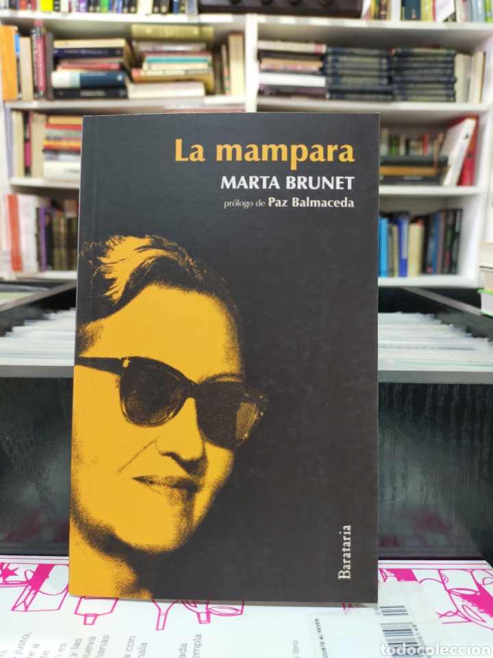 Libros de segunda mano: LA MAMPARA - MARTA BRUNET - LIBRO COMO NUEVO - Foto 1