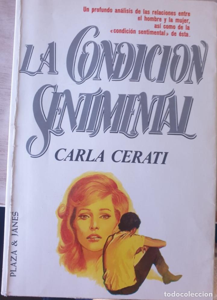 Libros de segunda mano: LA CONDICION SENTIMENTAL. - CERATI, Carla. - Foto 1