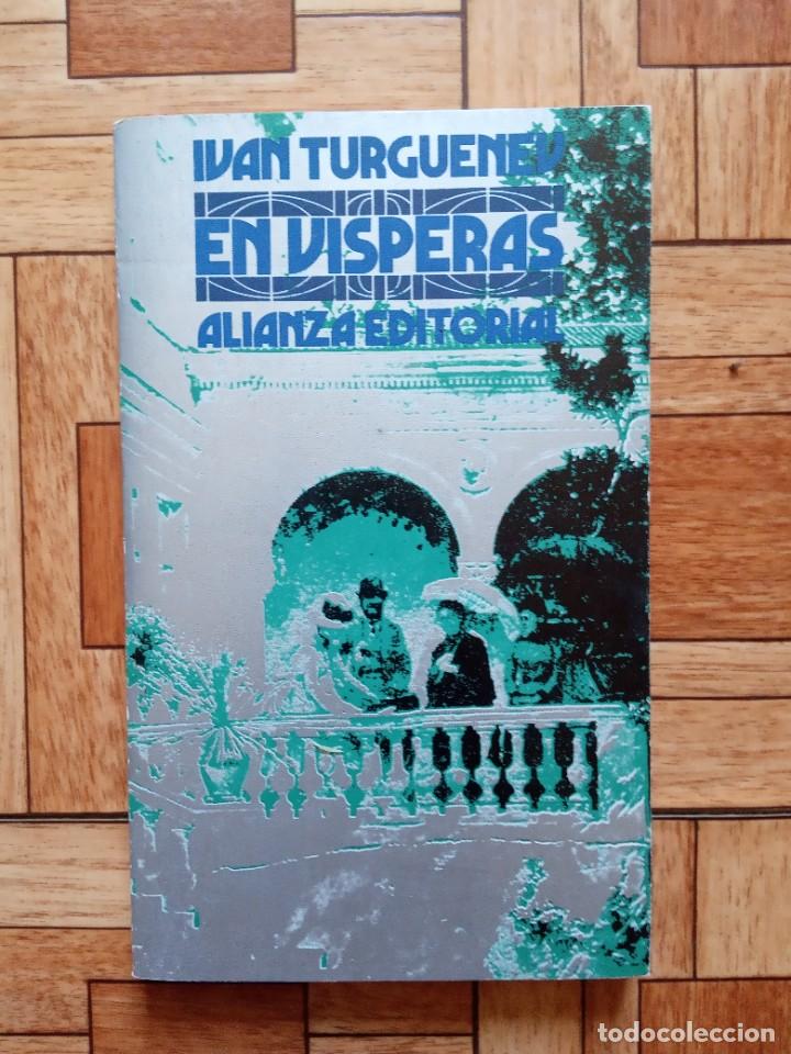 Libros de segunda mano: IVAN TURGUENEV - EN V&Iacute;SPERAS - Foto 1