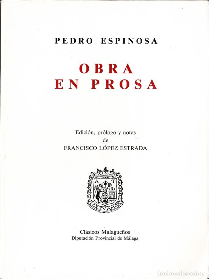 Libros de segunda mano: Obra en prosa - Pedro Espinosa - Foto 1