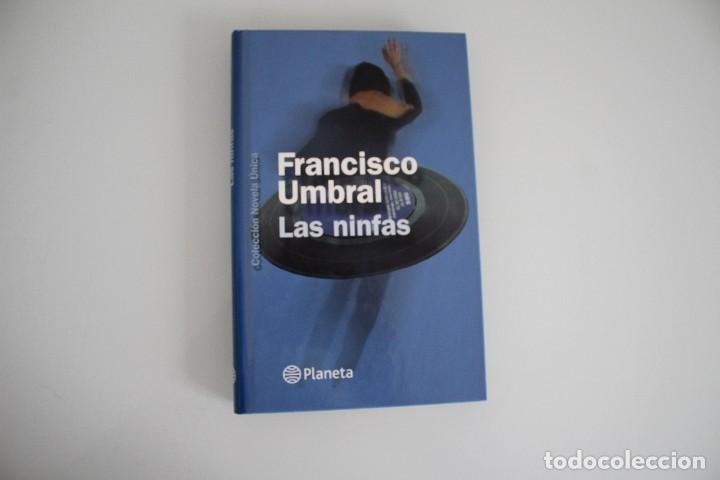 Libros de segunda mano: LAS NINFAS FRANCISCO UMBRAL - Foto 1