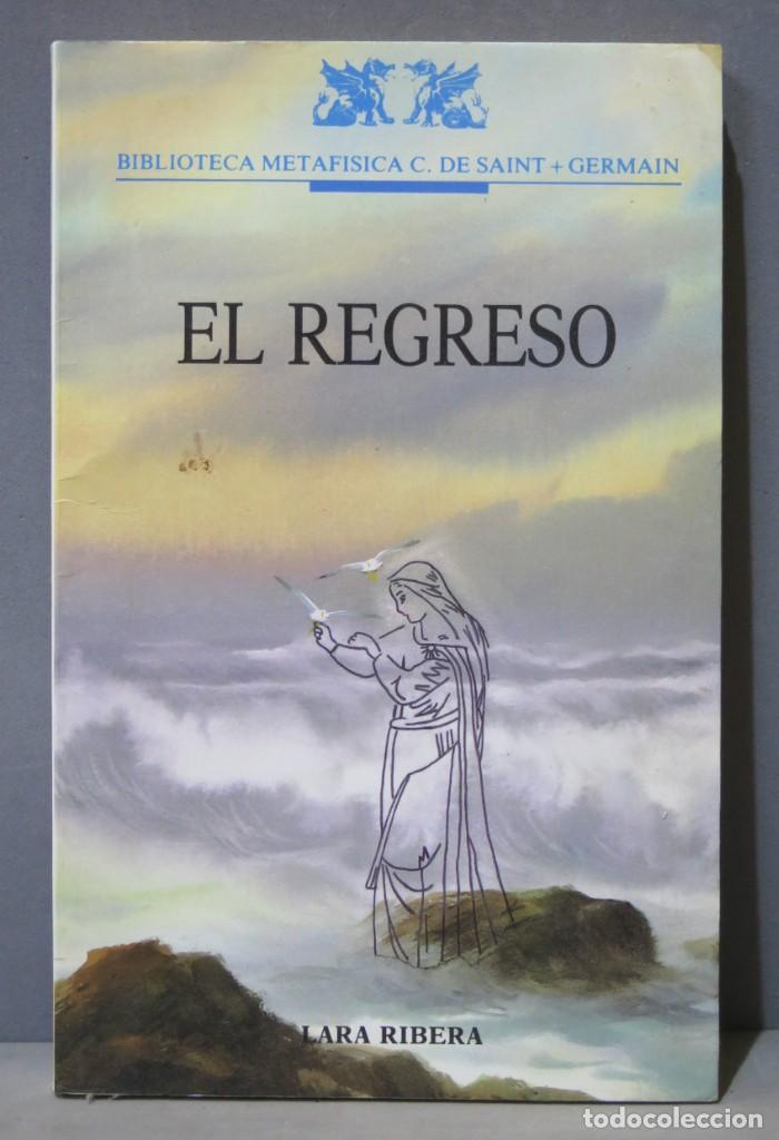 Libros de segunda mano: EL REGRESO. LARA RIBERA - Foto 1