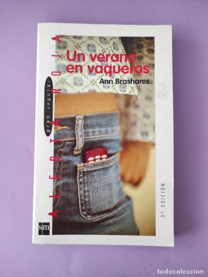 Libros de segunda mano: UN VERANO EN VAQUEROS - Ann Brashares - Foto 1