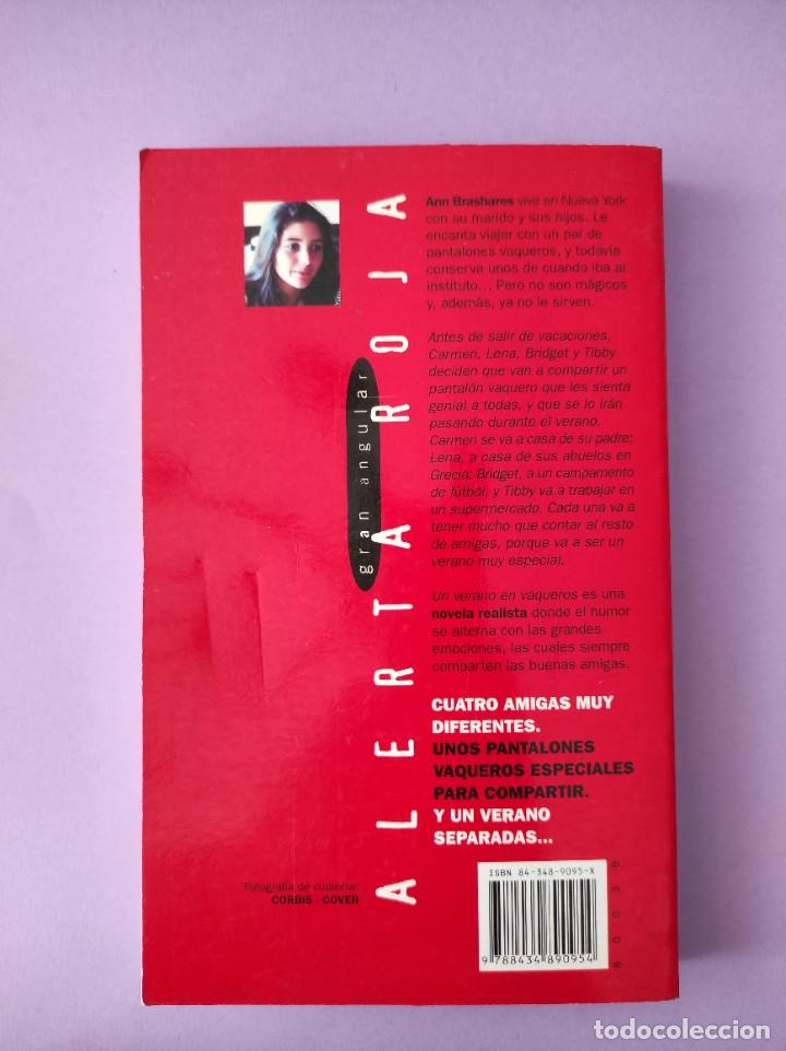Libros de segunda mano: UN VERANO EN VAQUEROS - Ann Brashares - Foto 2