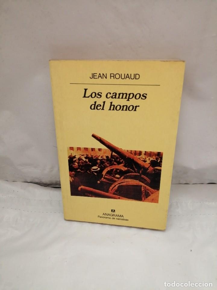 Libros de segunda mano: LOS CAMPOS DEL HONOR (PRIMERA EDICI&Oacute;N) - Foto 1