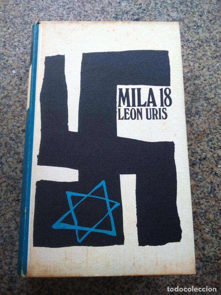 Libros de segunda mano: MILA 18 -- LEON URIS -- CIRCULO 1971 -- - Foto 1