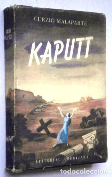 Libri di seconda mano: Kaputt por Curzio Malaparte de Ed. Am&eacute;rica en Buenos Aires 1958
