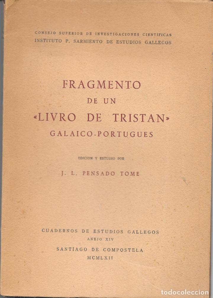 Libros de segunda mano: Fragmento de un Tristan galaico-portugu&eacute;s