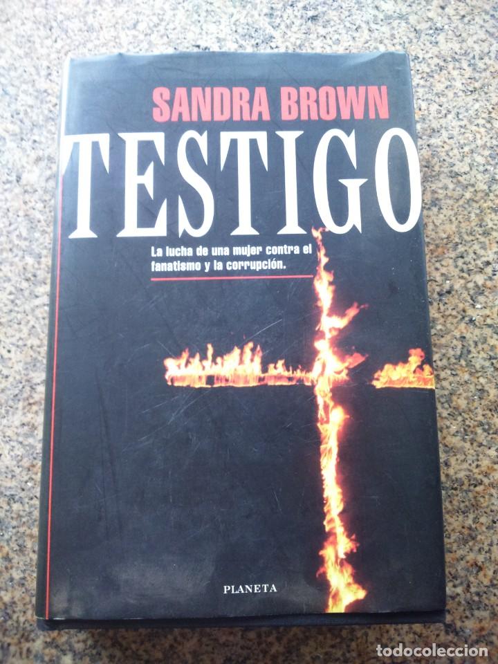 Libros de segunda mano: TESTIGO -- SANDRA BROWN -- PLANETA 1998 -- - Foto 1