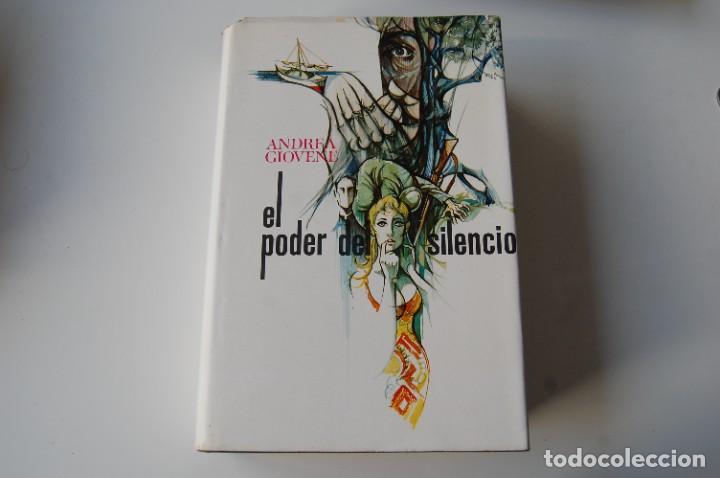 Libros de segunda mano: LIBRO EL PODER DEL SILENCIO, ANDREA GIOVENE, 1974. - Foto 1