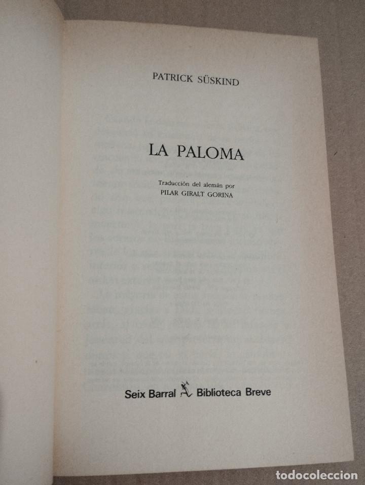Libros de segunda mano: LA PALOMA (PATRICK S&Uuml;SKIND) - Foto 2