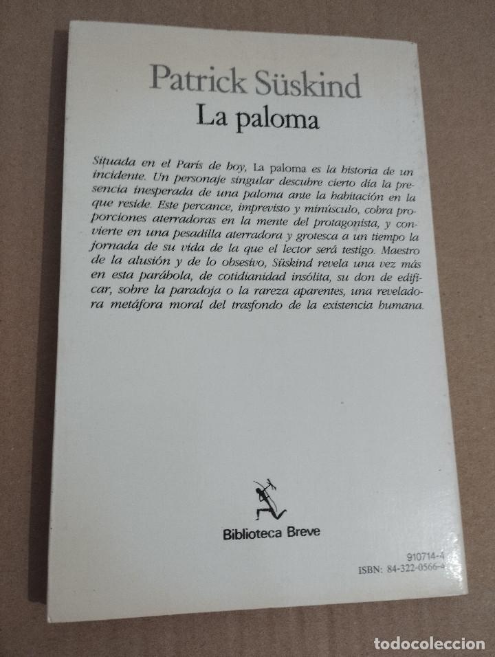 Libros de segunda mano: LA PALOMA (PATRICK S&Uuml;SKIND) - Foto 3