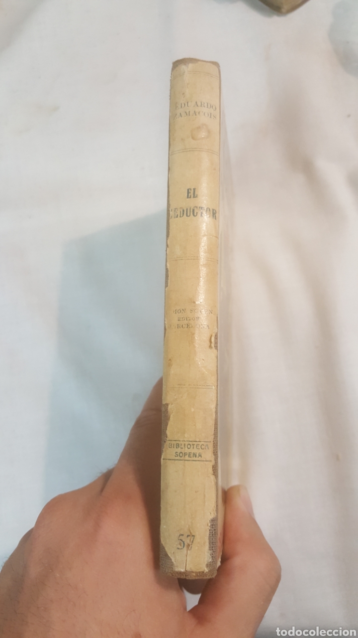 Libros de segunda mano: LIBRO EL SEDUCTOR DE EDUARDO ZAMACOIS - Foto 3