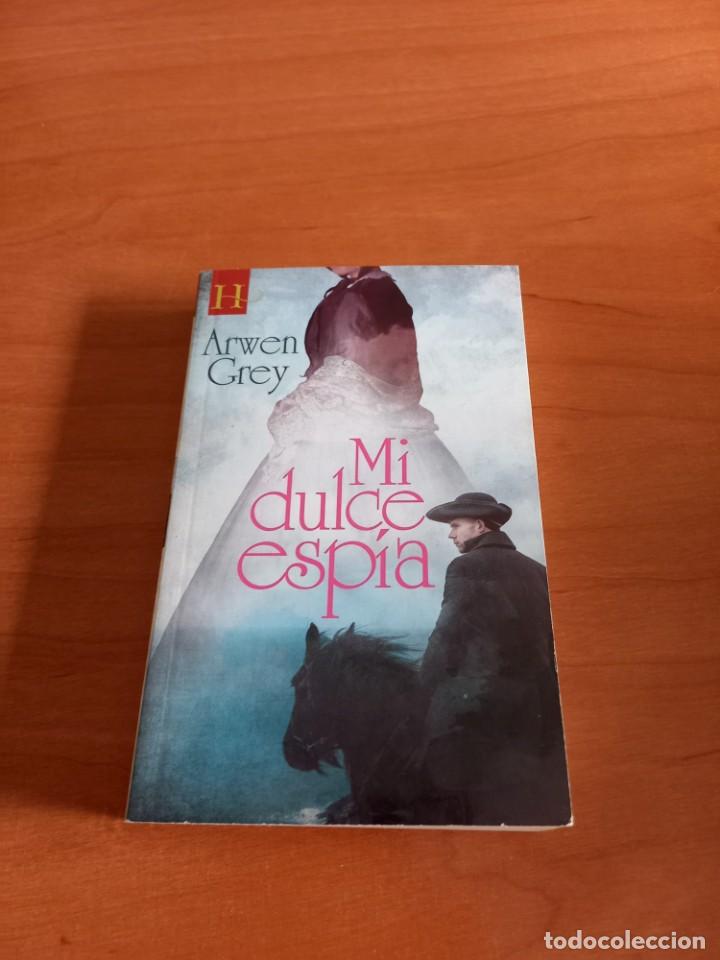 Libros de segunda mano: MI DULCE ESPIA - GREY, ARWEN - Foto 1