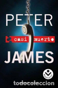 Libros de segunda mano: Casi muerto (Peter James) - Foto 1