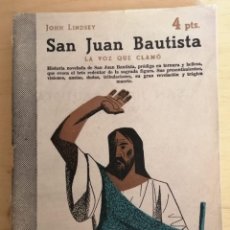 Libros de segunda mano: SAN JUAN BAUTISTA (JOHN LINDSEY). Lote 346745018