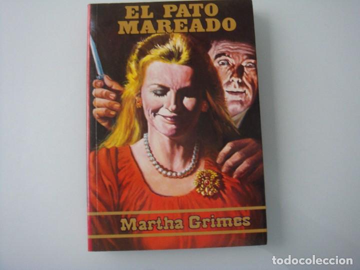 Libros de segunda mano: EL PATO MAREADO MARTHA GRIMES - Foto 1