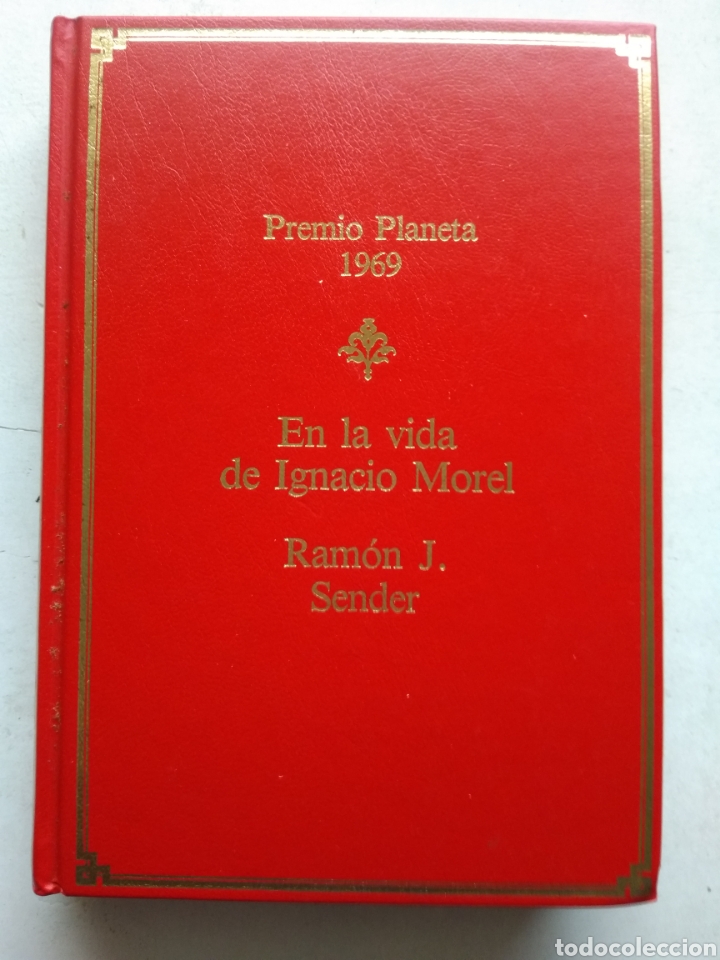 Libros de segunda mano: EN LA VIDA DE IGNACIO MOREL/RAM&Oacute;N J. SENDER - Foto 1