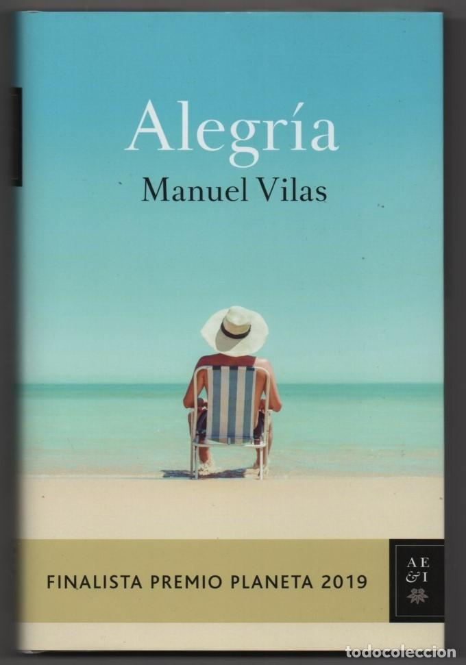 Libros de segunda mano: Alegr&iacute;a. Manuel Vilas - Foto 1