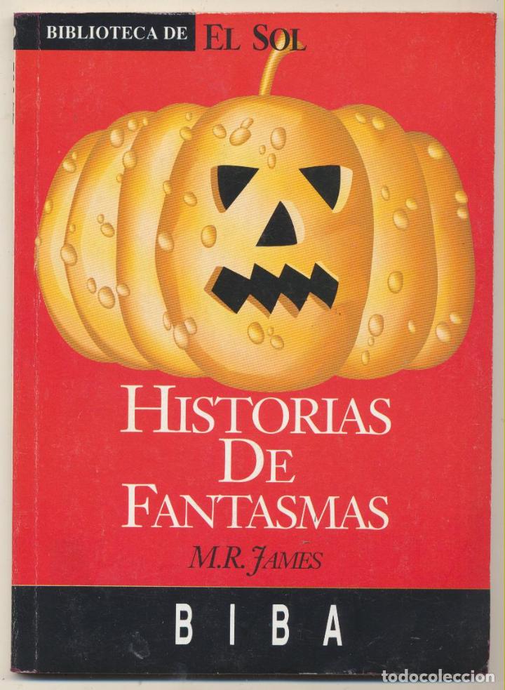 Second hand books: Historias de Fantasma S. M. R. James. 1991