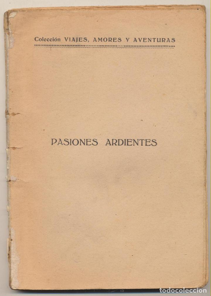 Second hand books: Pasiones Ardientes. Colecci&oacute;n Viajes, Amores y Aventuras