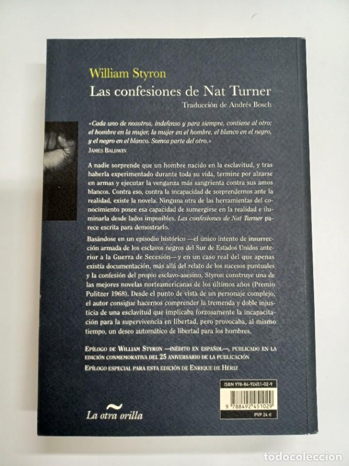 Libros de segunda mano: STYRON, WILLIAM. LAS CONFESIONES DE NAT TURNER - Foto 2