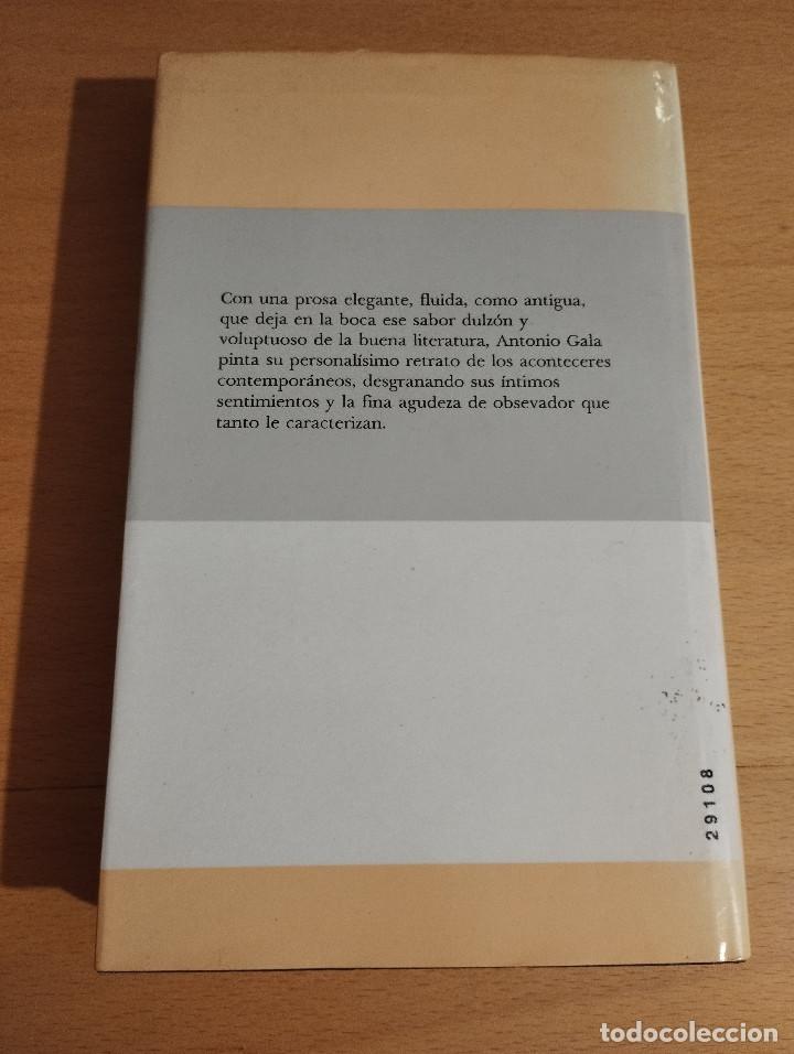 Libros de segunda mano: CUADERNO DE LA DAMA DE OTO&Ntilde;O (ANTONIO GALA) - Foto 6