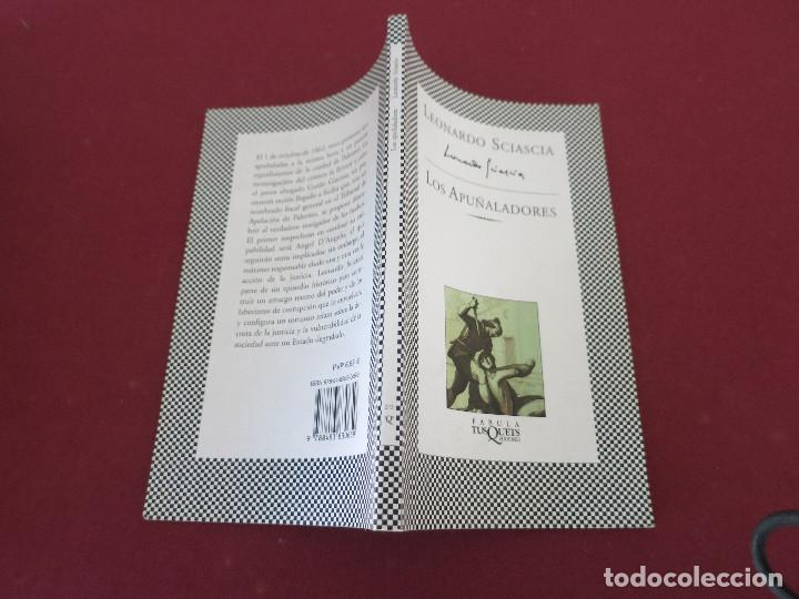 Libros de segunda mano: LEONARDO SCIASCIA. LOS APU&Ntilde;ALADORES. TUSQUETS FABULA - Foto 2