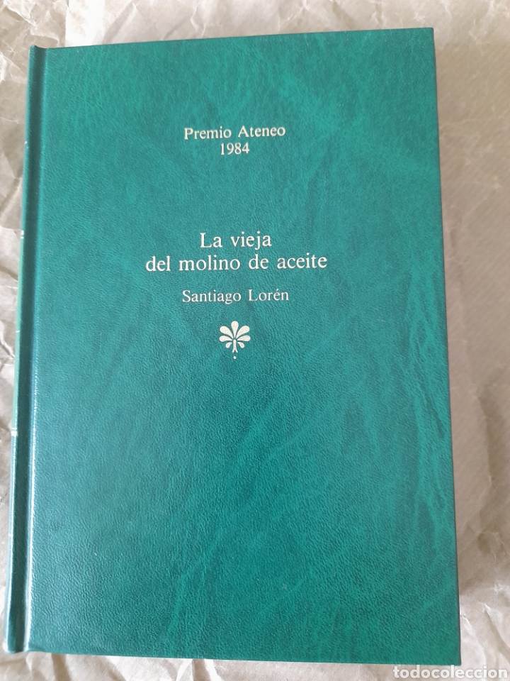 Libros de segunda mano: La vieja del molino de aceite. Santiago Lor&eacute;n - Foto 1