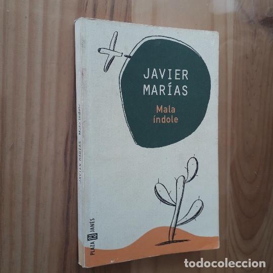 Libros de segunda mano: MALA INDOLE - JAVIER MARIAS - Foto 1