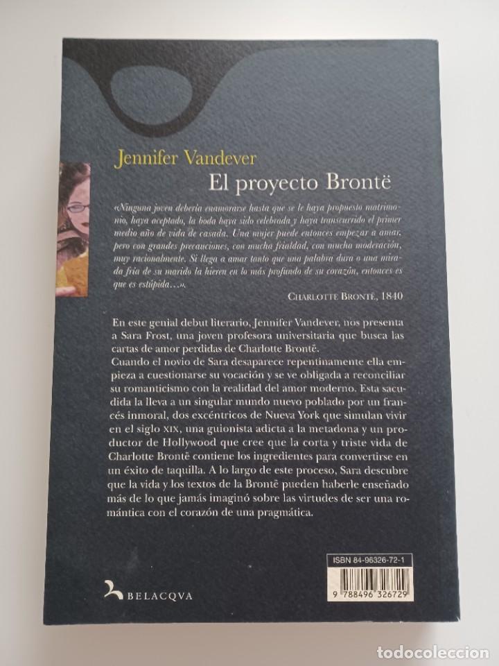 Libros de segunda mano: VANDEVER, JENNIFER. EL PROYECTO BRONT&Euml; - Foto 2