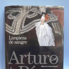 Libros de segunda mano: BIBLIOTECA PEREZ-REVERTE - SANTILLANA ALFAGUARA - LIMPIEZA DE SANGRE. Lote 347670418