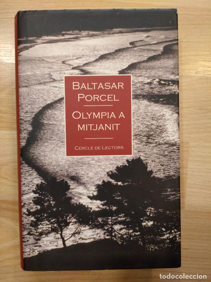 Libros de segunda mano: Olympia a mitjanit. Baltasar Porcel - Foto 1