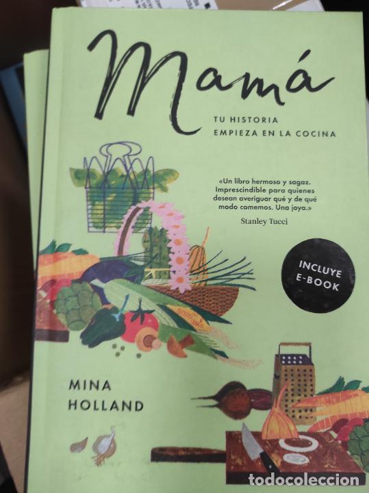 Libros de segunda mano: MAM&Aacute;: TU HISTORIA EMPIEZA EN LA COCINA (Mina Holland) Malpaso,
