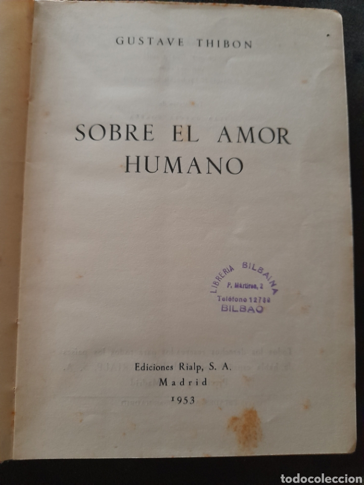 Libros de segunda mano: Sobre el amor humano. Gustave Thibon - Foto 2
