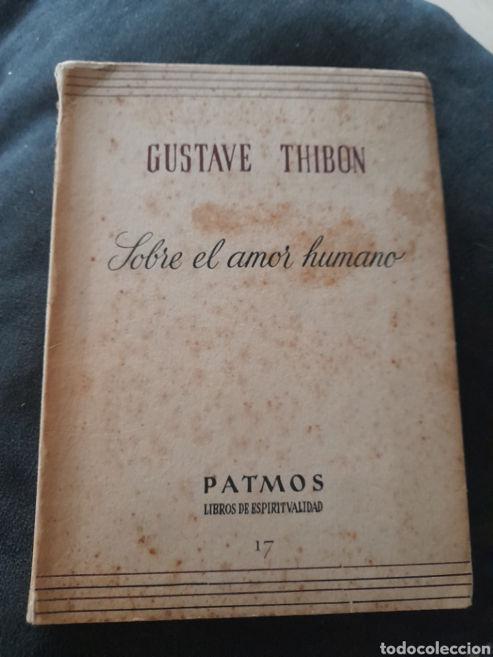 Libros de segunda mano: Sobre el amor humano. Gustave Thibon - Foto 1