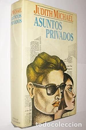 Libros de segunda mano: Asuntos privados. Judith Michael - Foto 1