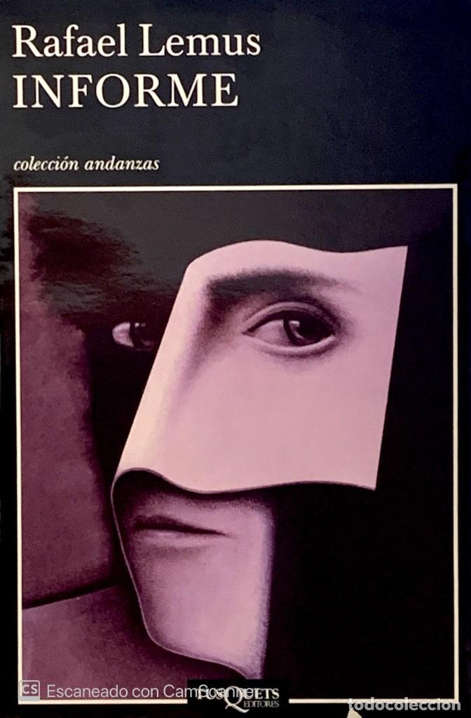 Libros de segunda mano: INFORME Tusquets Editores. RAFAEL LEMUS. Colecci&oacute;n ANDANZAS