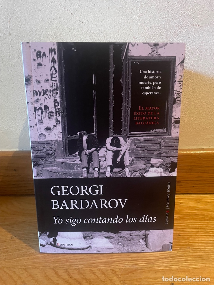 Libri di seconda mano: Georgi Bardarov Yo sigo contando los d&iacute;as