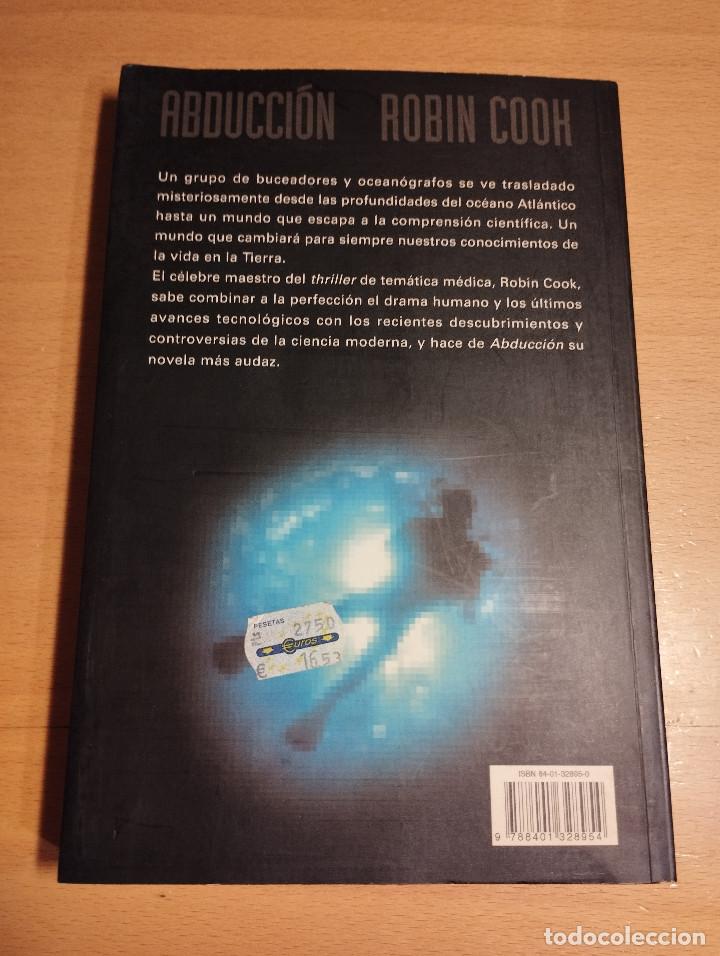 Libros de segunda mano: ABDUCCI&Oacute;N (ROBIN COOK) - Foto 3