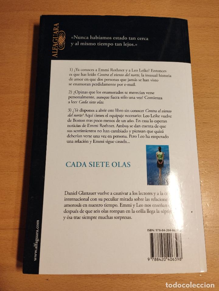 Libros de segunda mano: CADA SIETE OLAS (DANIEL GLATTAUER) - Foto 3